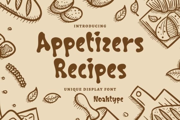 Appetizers Recipes Font: A Designer’s Branding Review