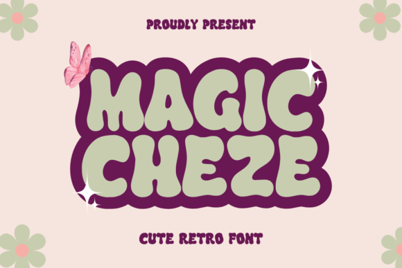 Magic Cheze: A Designer’s Take on This Display Font