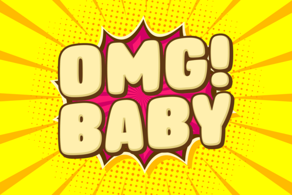 Omg Baby Font: A Display Typeface for Playful Campaigns